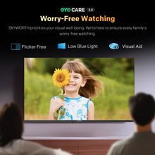 Load image into Gallery viewer, SKYWORTH 40" E5500H EyeCare Smart Google TV, 1080P FHD, HDR10 HLG, Find-My Remote, AI Picture Processing, Dolby Audio, Screen Casting, Bezel Less Design, Voice Control
